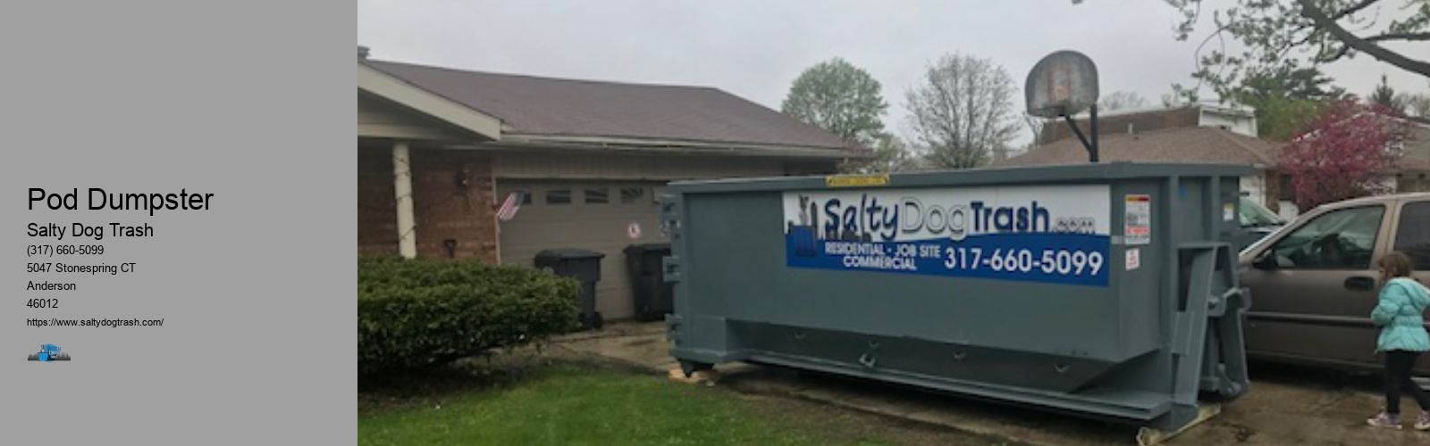 Pod Dumpster
